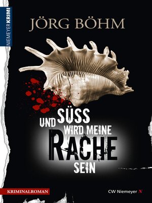 cover image of Und süß wird meine Rache sein